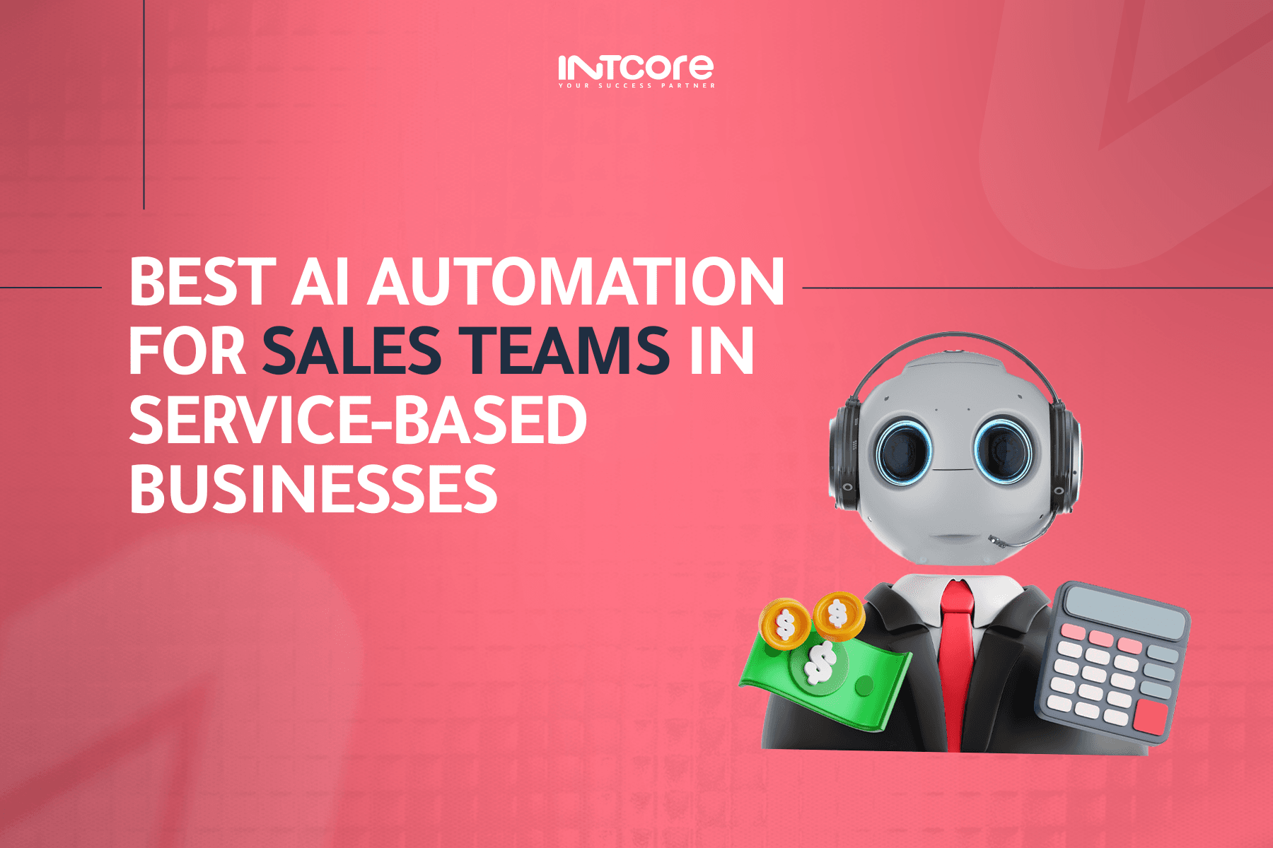 Best AI Automation for Sales Teams in Service-Based Businesses 