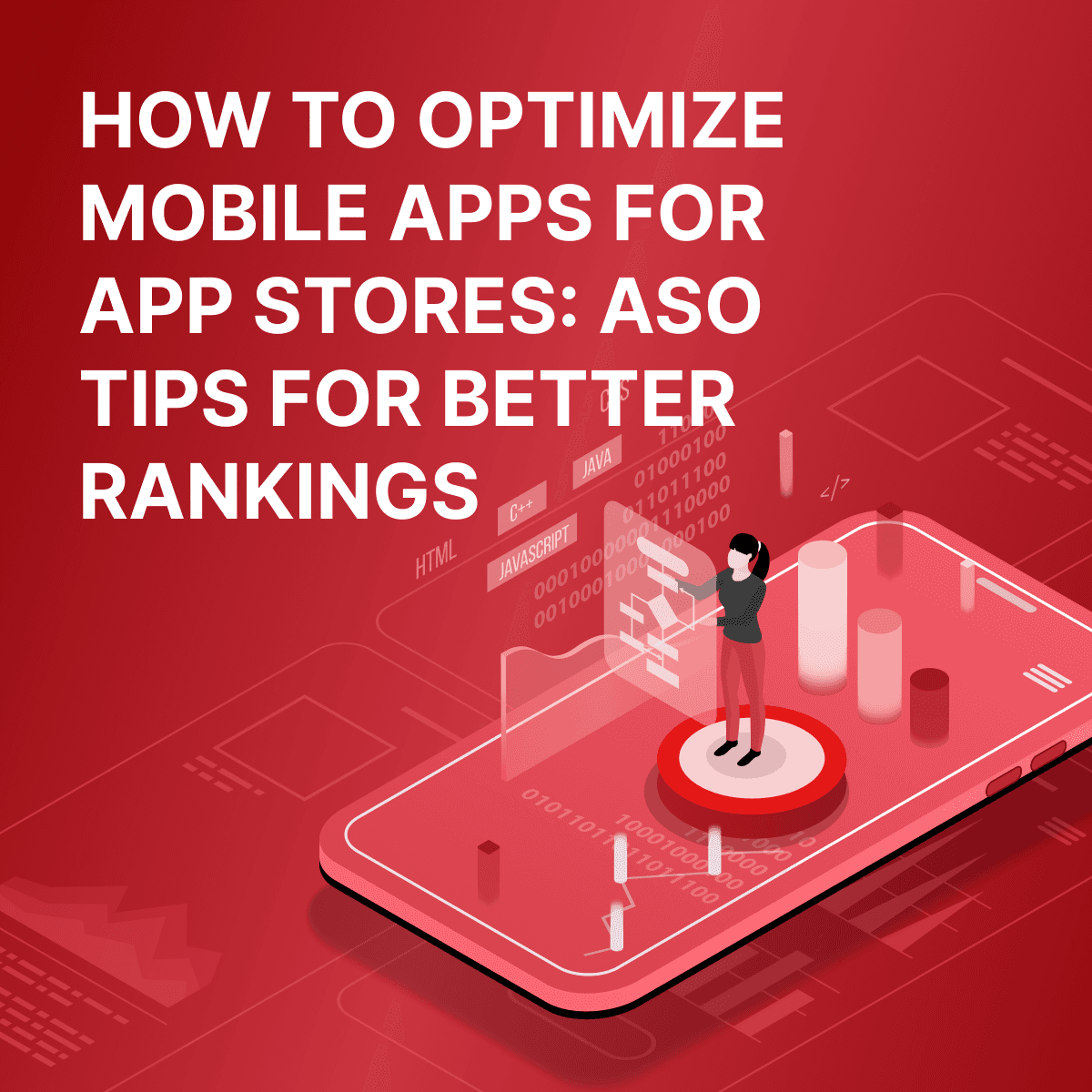 How to Optimize Mobile Apps for App Stores: 6 ASO Tips for Better Rankings